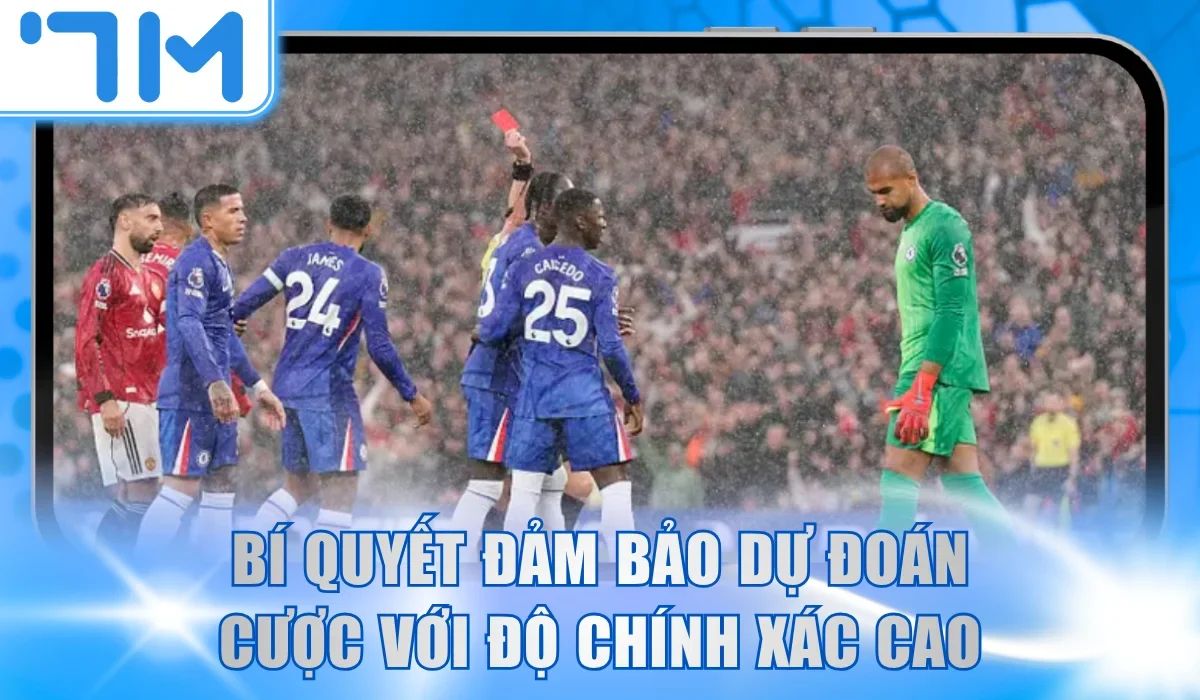 Bí quyết đảm bảo dự đoán cược với độ chính xác cao