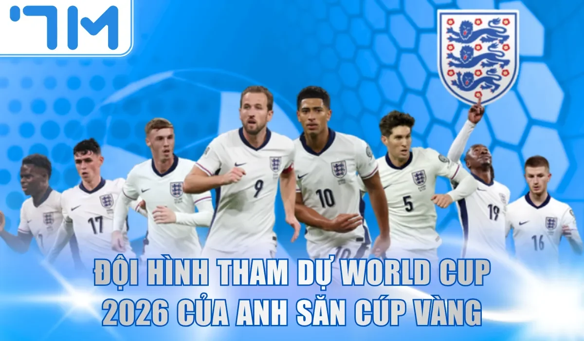 đội hình tham dự world cup 2026 của Anh