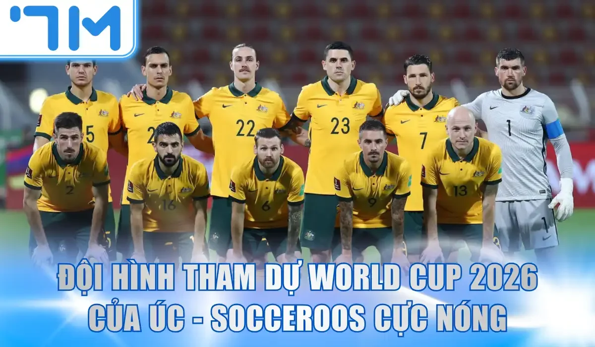 đội hình tham dự world cup 2026 của ÚC