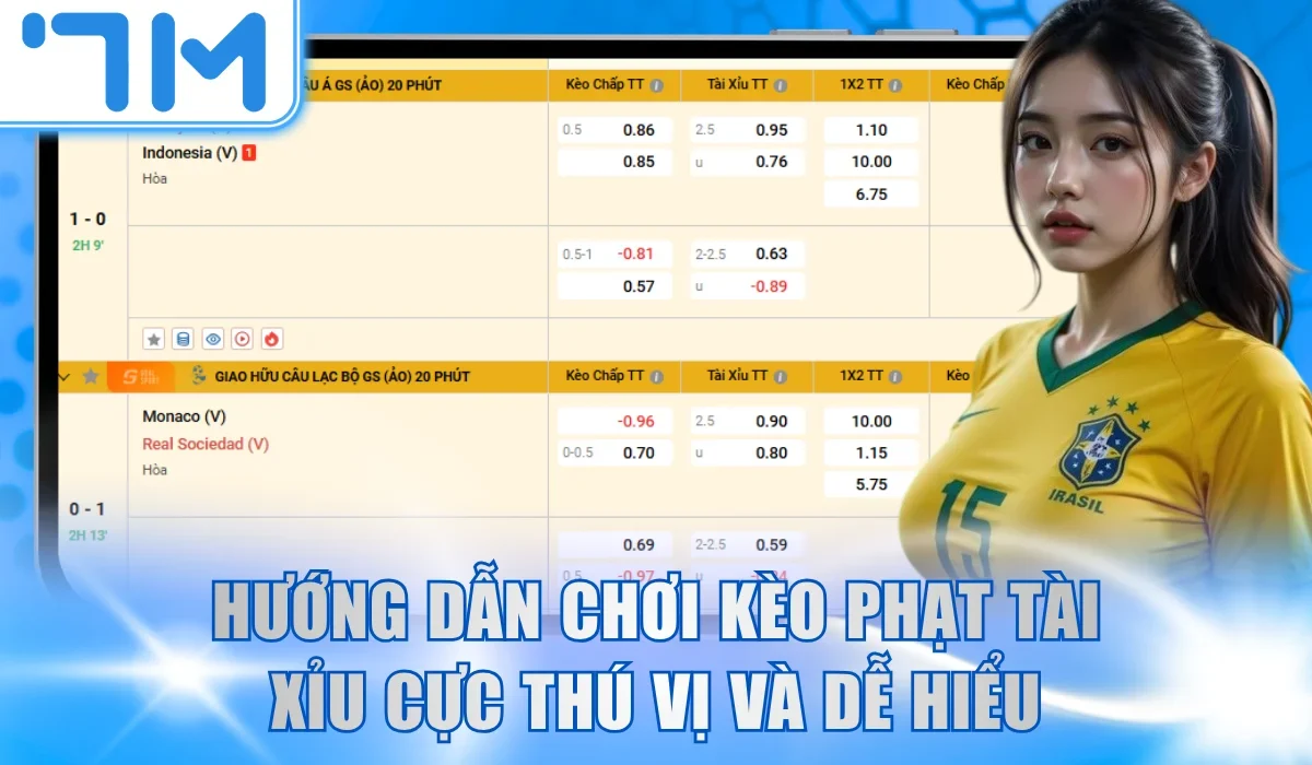 Hướng dẫn chơi kèo phạt Tài Xỉu cực thú vị và dễ hiểu