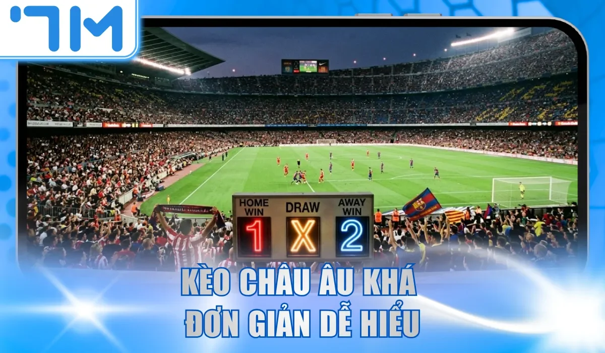 Kèo Châu Âu