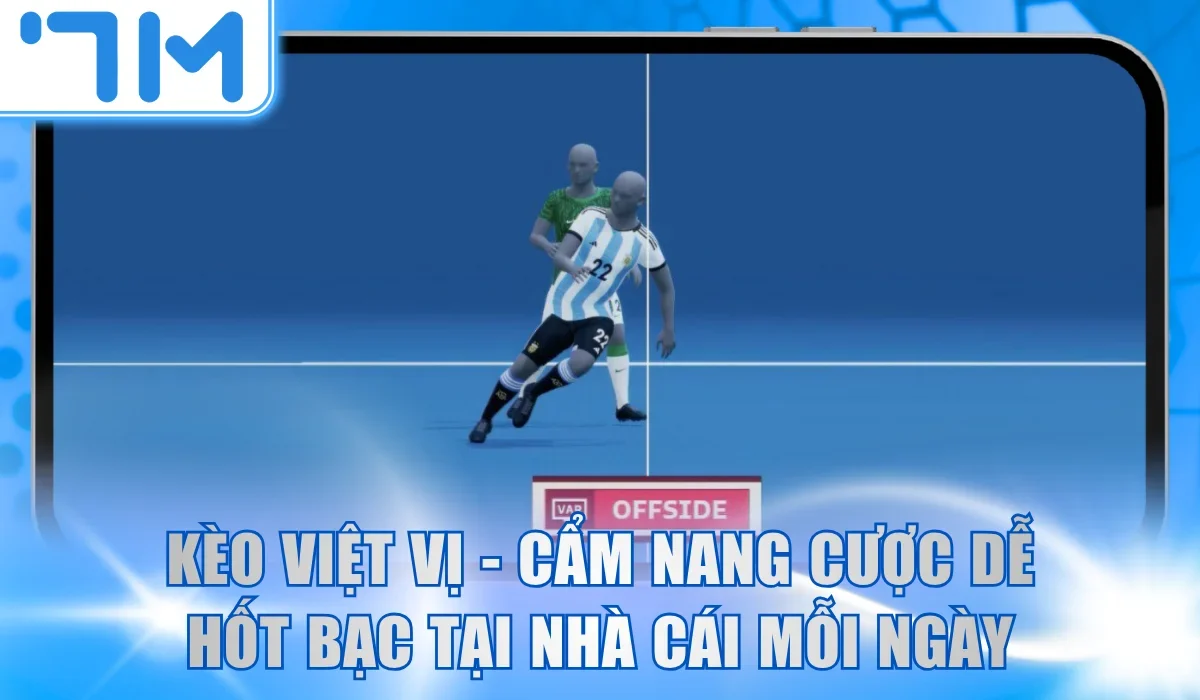 Kèo Việt Vị