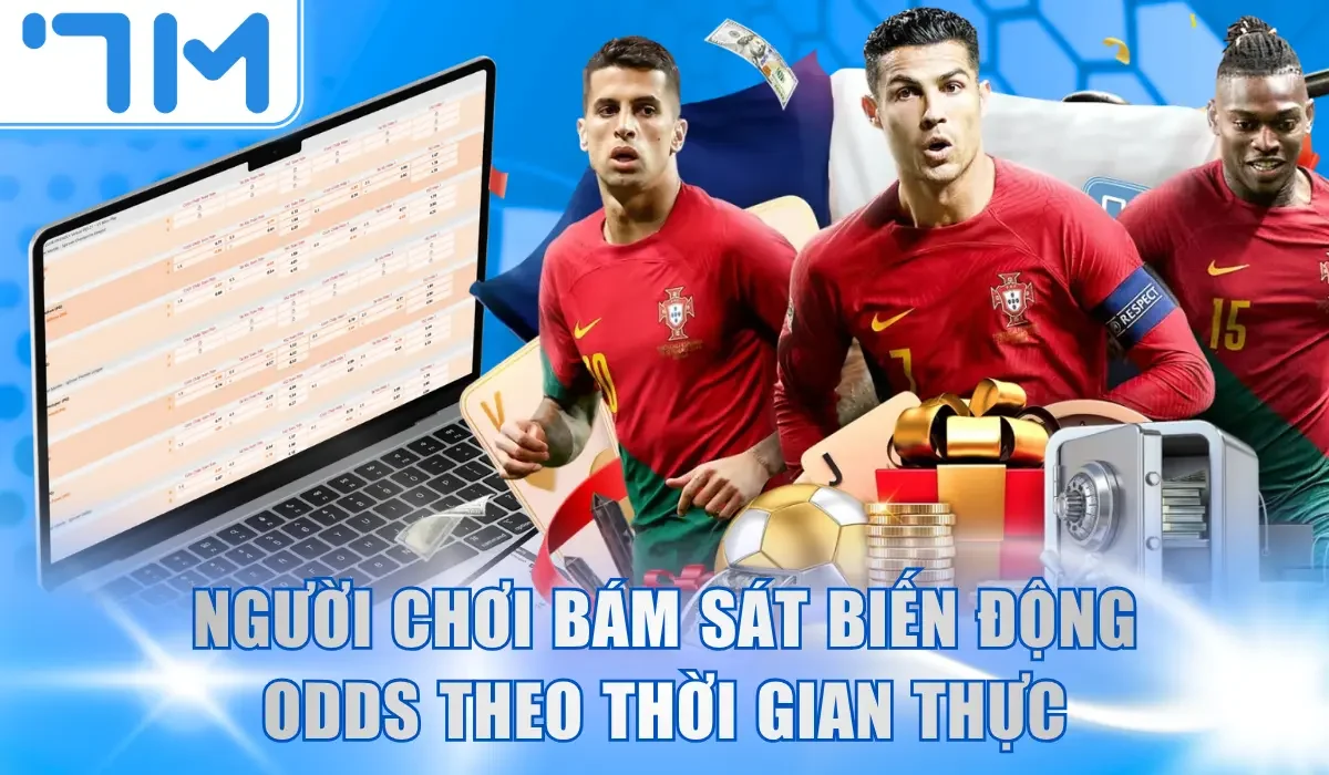 Người chơi bám sát biến động odds theo thời gian thực
