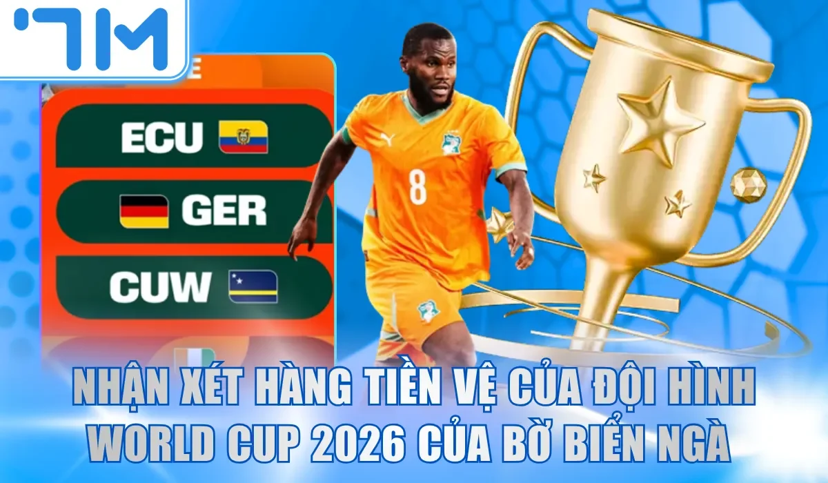 Nhận xét hàng tiền vệ của đội hình world cup 2026 của Bờ Biển Ngà 