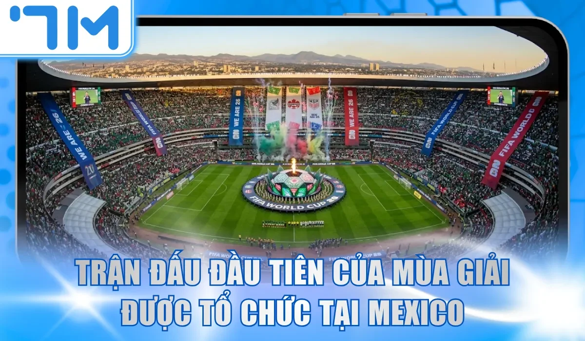 Trận đấu đầu tiên của mùa giải được tổ chức tại Mexico