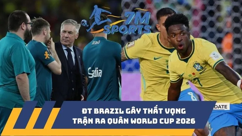 ĐT Brazil gây thất vọng trận ra quân World Cup 2026