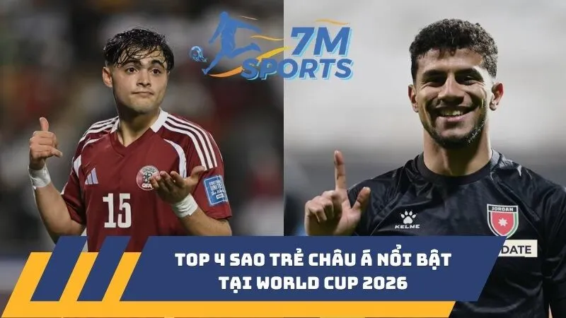 Top 4 sao trẻ châu Á nổi bật tại World Cup 2026